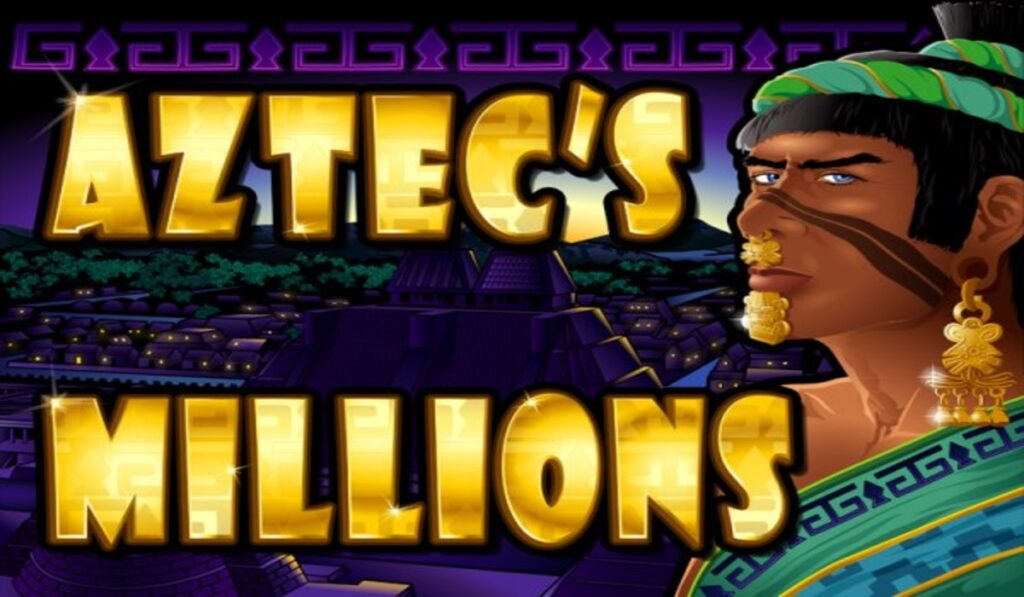 aztec's millions slor jackpot progresif  online realtime gaming demo